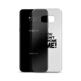 "You Don't Gnome Me!" Samsung Case