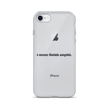 "I never finish anythi". Line iPhone Case